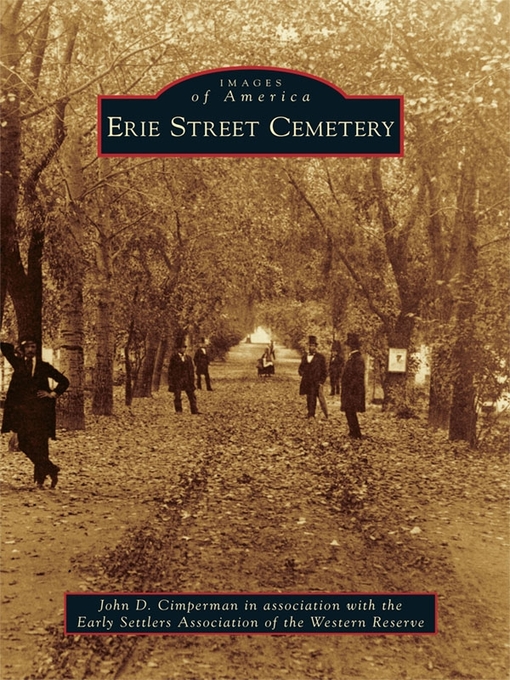 Title details for Erie Street Cemetery by John D. Cimperman - Available